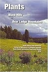 Plants of the Black Hills and Bear Lodge Mountains
