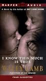 I Know This Much ...