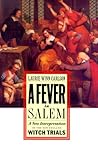 A Fever in Salem:...