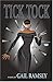 Tick Tock: A Novel