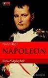 Napoleon. Eine Bi...
