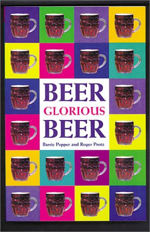 Beer Glorious Beer (Paperback)