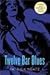 Twelve Bar Blues by Patrick Neate