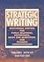 Strategic Writing: Multimedia Writing for Public Relations, Advertising, Sales and Marketing, and Business Communication