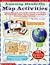 Amazing Hands-on Map Activities: Engaging Mapmaking and Geography Activities That Enhance Any Social Studies Lesson And Put Students On The Road to Meeting the National Standards!