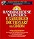 Random House Webster's Unabridged Dictionary (Version 3.0 for Windows 95/98/NT & Version 2.2 for Windows 3.1)