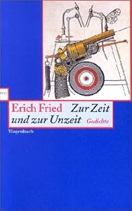 Zur Zeit und zur Unzeit. Gedichte.