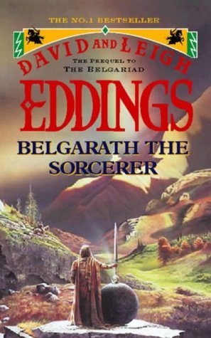 Belgarath The Sorcerer By David Eddings