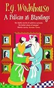 A Pelican at Blandings (Blandings Castle, #11)