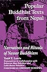 Popular Buddhist Texts from Nepal: Narratives and Rituals of Newar Buddhism Popular Buddhist Texts from Nepal: Narratives and Rituals of Newar Buddhism