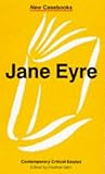 Jane Eyre (New Casebooks, 141) Jane Eyre (New Casebooks, 141)