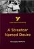 York Notes Advanced on "A Streetcar Named Desire" by Tennesse... by hana-sambrook