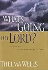 What's Going On, Lord What's Going On, Lord
