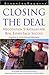 Closing the Deal: Negotiation Strategies for Real Estate Sales Success