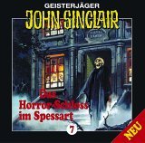Geisterjäger John Sinclair - Folge 7: Das Horror-Schloss im Spessart (Audio CD)