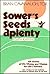 Sower's Seeds Aplenty: Four...