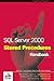 SQL Server 2000 Stored Procedure Handbook