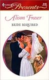 Bride Required (Wedlocked) (Harlequin Presents # 2149)