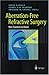 Aberration-Free Refractive Surgery: New Frontiers in Vision (Advanced Texts in Physics)