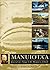 Manuiota'a: Journal of a Voyage to the Marquesas Islands