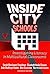 Inside City Schools: Investigating Literacy in Multicultural Classrooms (Practitioner Inquiry Series)