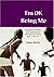 I′m Okay Being Me: Activities to Promote Self-acceptance and Self-esteem in Young People aged 12 to 18 years (Lucky Duck Books)
