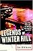 Legends of Winter Hill: Cops, Con Men, and Joe McCain, the Last Real Detective