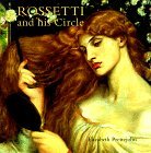 Rossetti and His Circle (Paperback)