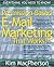 Permission Based E-mail Marketing That Works! by Kim MacPherson