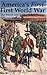 America's First First World War: The French and Indian War, 1754-1763