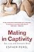 Mating in Captivity