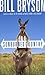 In A Sunburned Country by Bill Bryson
