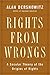 Rights from Wrongs: A Secular Theory of the Origins of Rights
