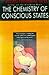 The Chemistry of Conscious States: Toward a Unified Model of the Brain and the Mind
