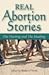 Real Abortion Stories: The Hurting and The Healing