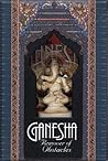 Ganesha: Remover of Obstacles