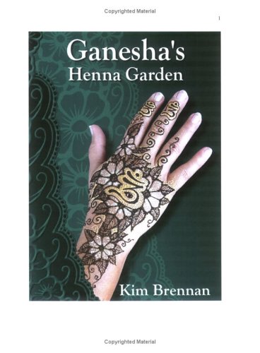 Ganesha's Henna Garden (Spiral-bound)