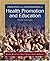 Principles and Foundations of Health Promotion and Education (3rd Edition)