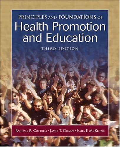 Principles and Foundations of Health Promotion and Education (3rd Edition)