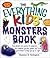 The Everything Kids' Monsters Book by Shannon R. Turlington