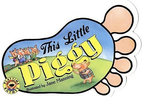 This Little Piggy (Board Book)
