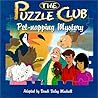 The Puzzle Club Pet-Napping Mystery