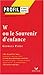 Profil d'une oeuvre: Perec: W ou le Souvenir d'enfance