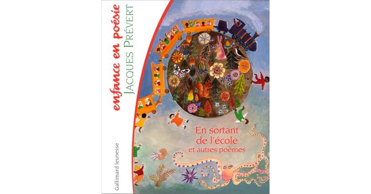 écouter Jacques Prévert En Sortant De L'école