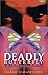 Deadly Butterfly (Toni Underwood, #3)