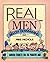 Real Men Belch Downwind: Mo...