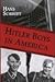 Hitler Boys in America: Re-...
