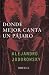 Donde mejor canta un pájaro (Libros Del Tiempo) (Spanish Edition)