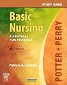 Study Guide for Basic Nursing: Essentials for Practice