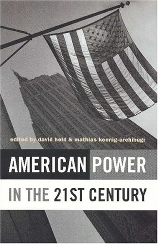 American Power in the 21st Century (Paperback)